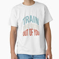 Fitness Saying Train The Quit Out Of You by whyitsme