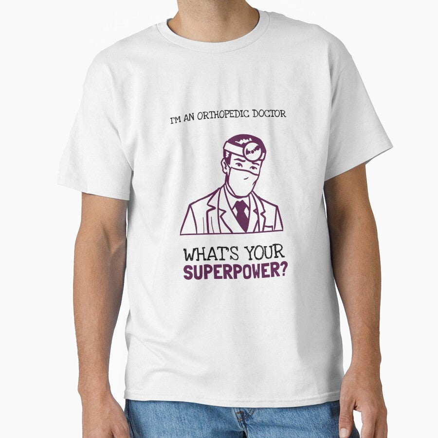 I'm An Orthopedic Doctor, What Is Your Superpower? by LegendElite
