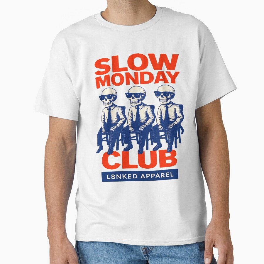 L8NKED Slow Monday Club by L8nked