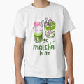 So Matcha To Me Matcha Latte by domicraymondo