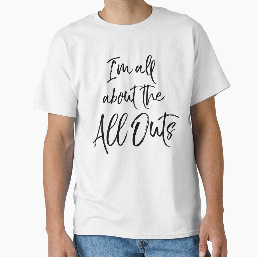 Funny I'm All About the All Outs Funny Workout Quote by TNDesignStudio