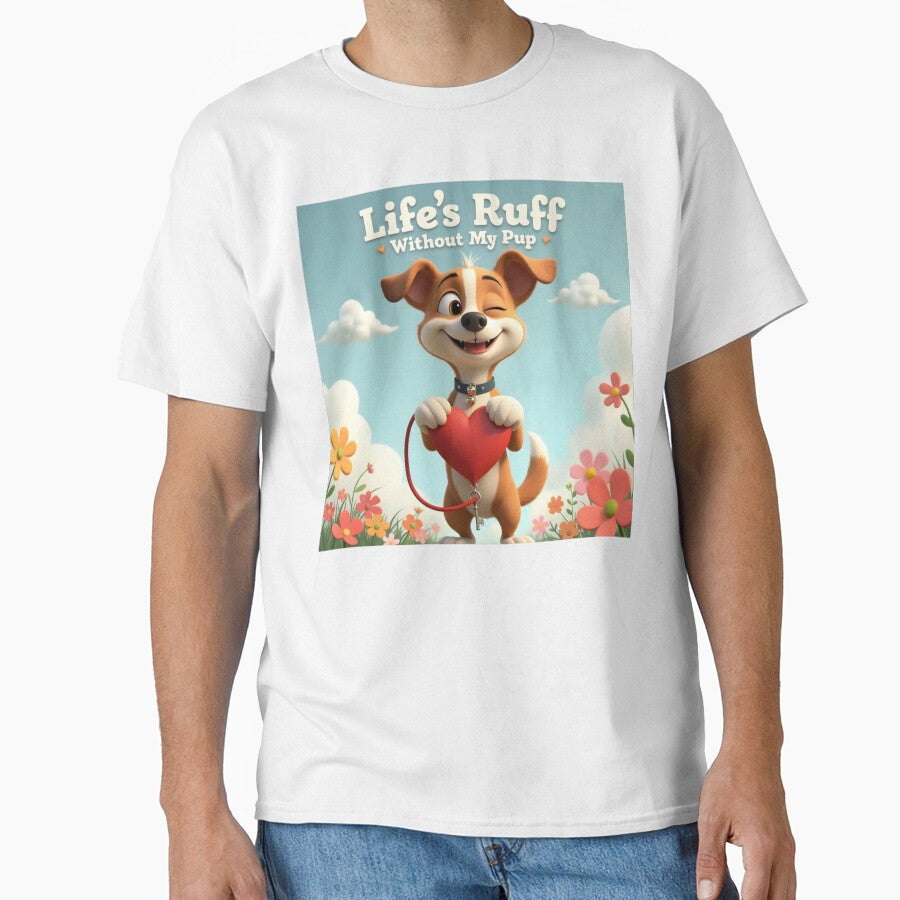 Life's Ruff Without My Pup by nhk999