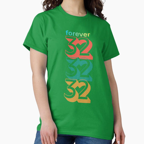 70 Retro Number Stack Design with the words "Forever 32" by MKTreasures