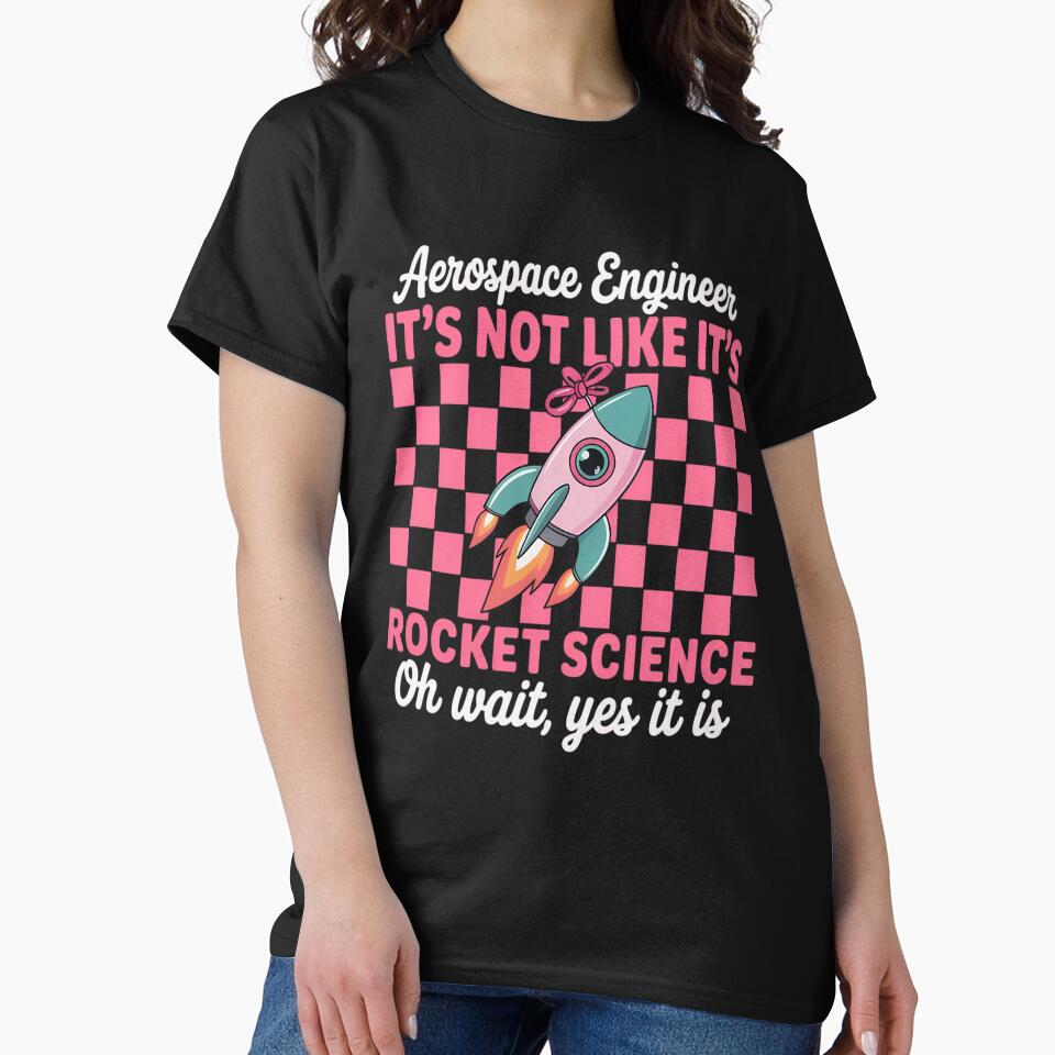 Aerospace Engineer It's Not Like It's Rocket Science by JulienAureo