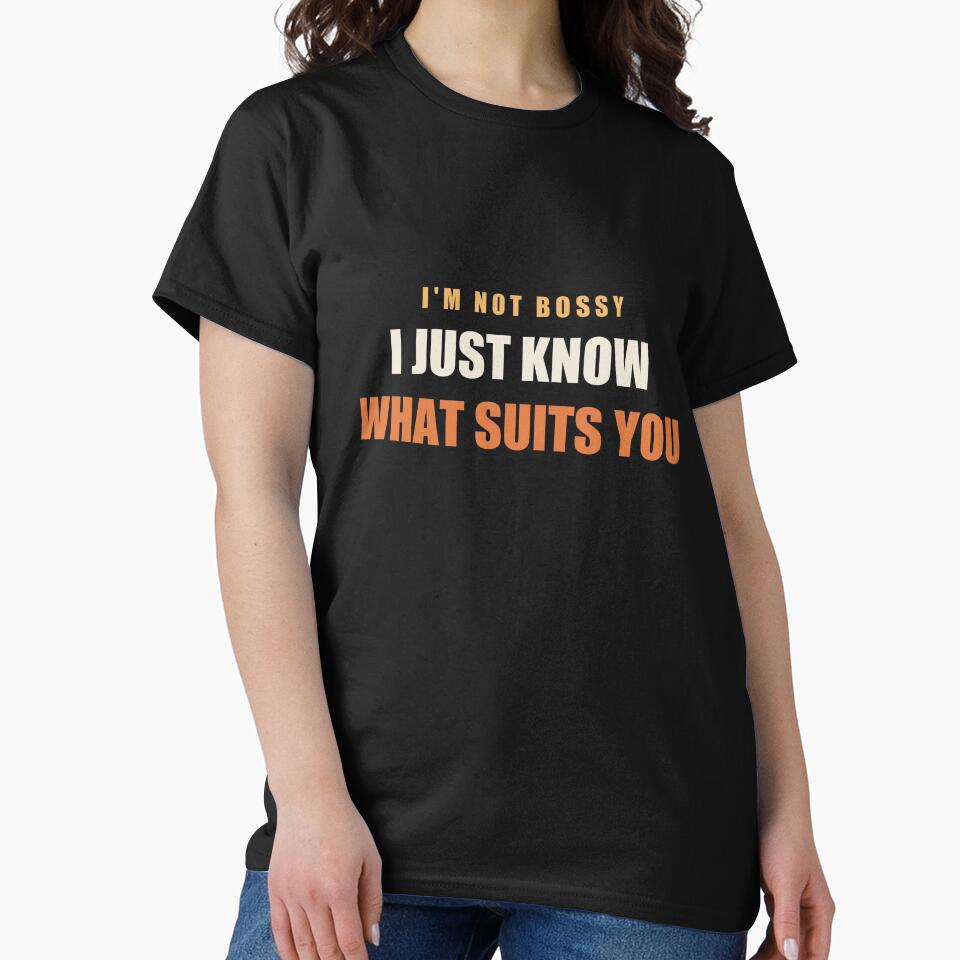I'm Not Bossy I Just Know What Suits You - Funny Hairstylist by RetroThreadWorks