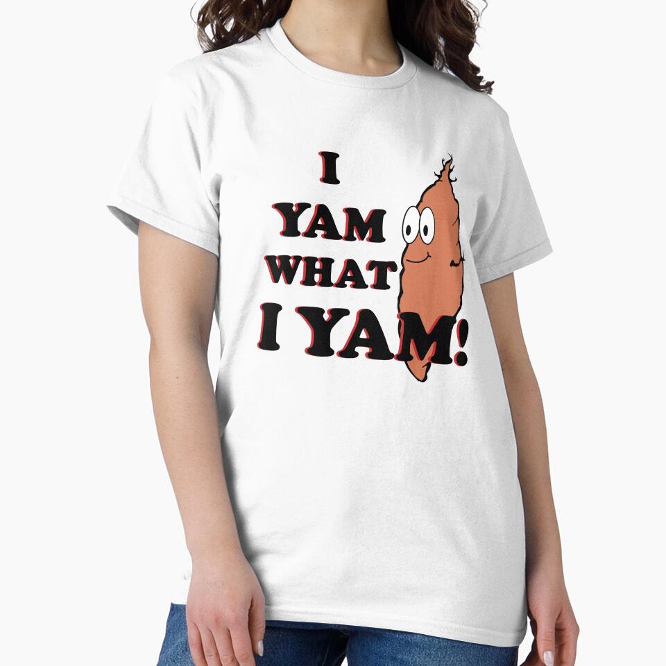 I Yam what I yam - original by Ctrl-F