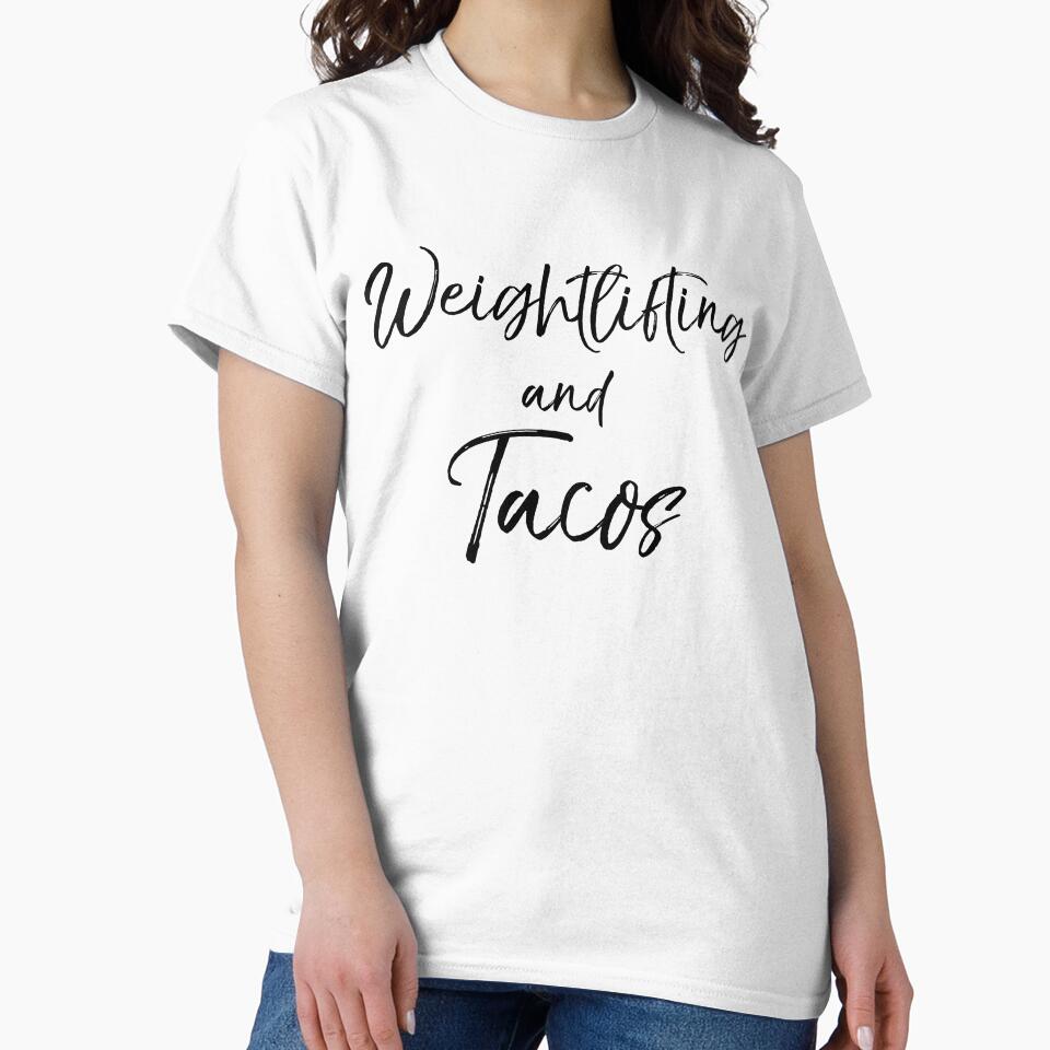 Weightlifting and Tacos Funny Workout Quote by TNDesignStudio
