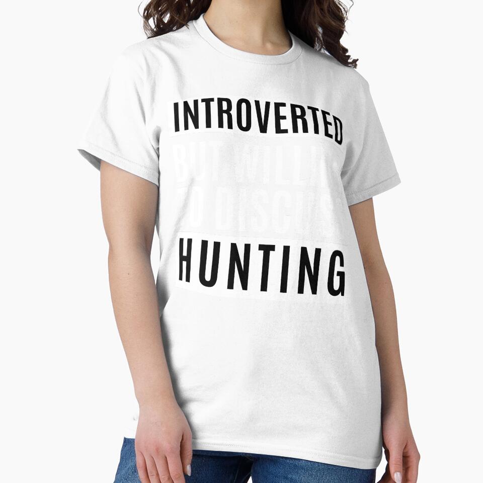 Introverted But Willing To Discuss Hunting by m95sim