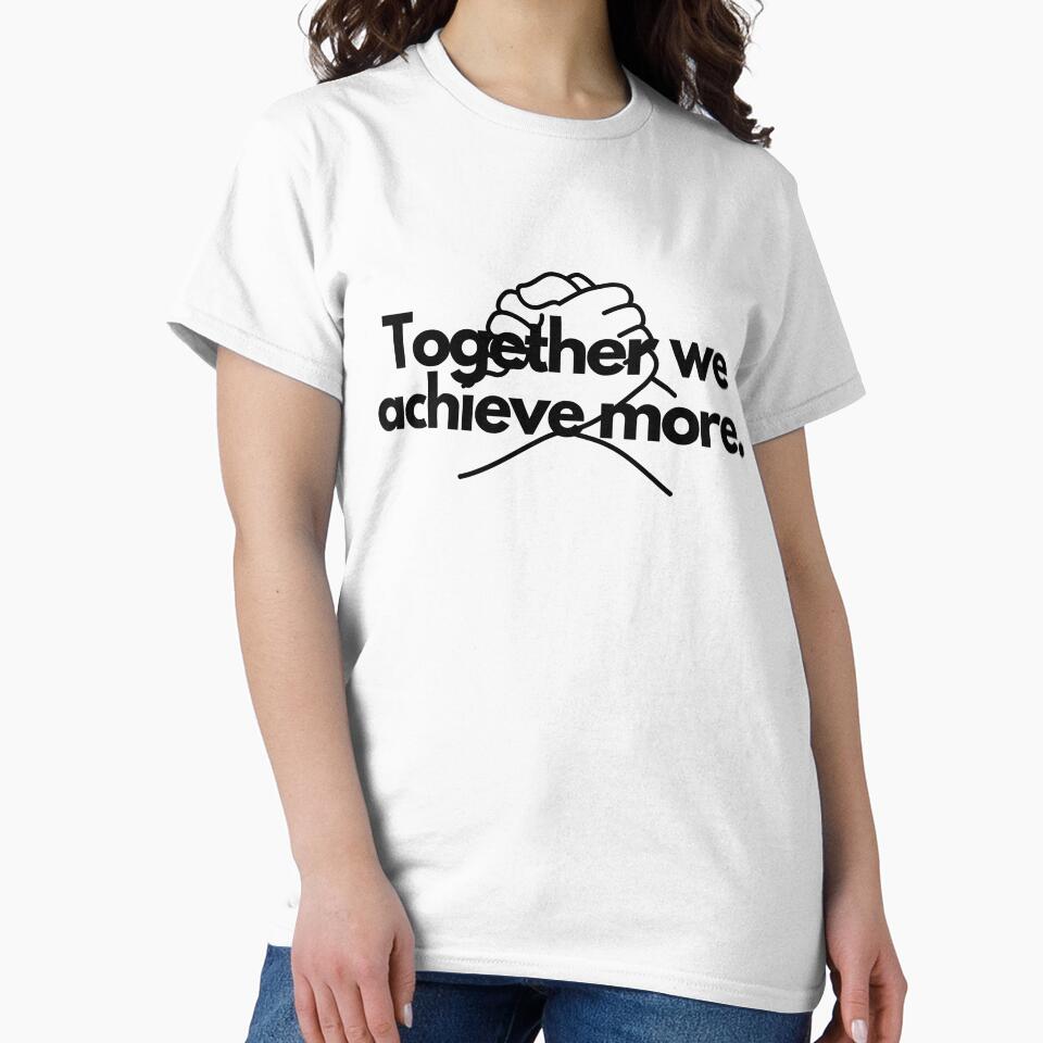 Together we achieve more. by Bananobanini