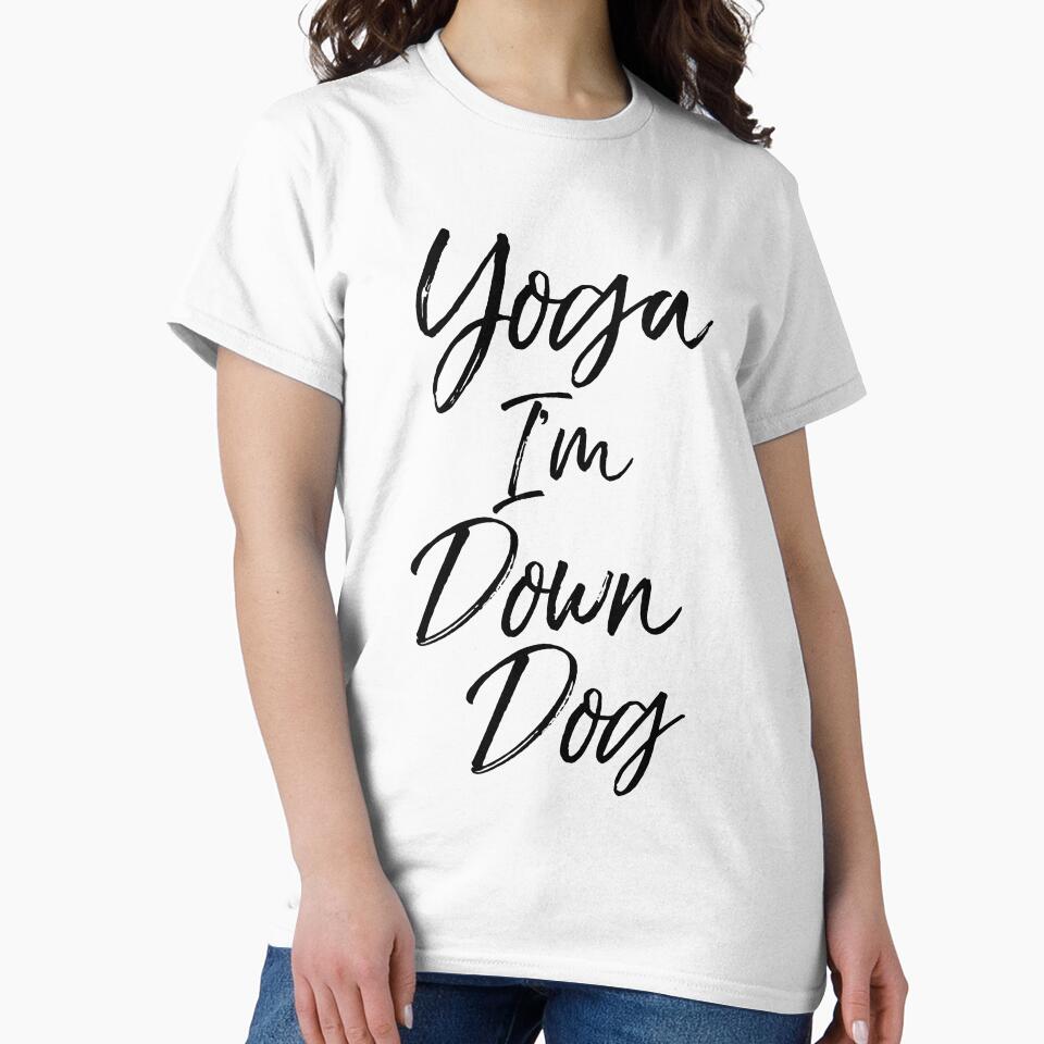 Funny Yoga I'm Down Dog Cute Yoga Quote by TNDesignStudio