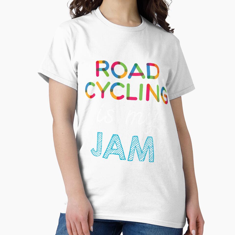 Road cycling is my Jam. Funny Road cycling Design by Custom365