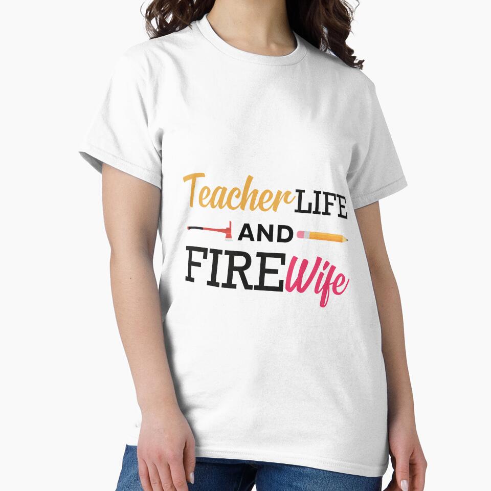 Teacher and Firefighter Wife by jozefds