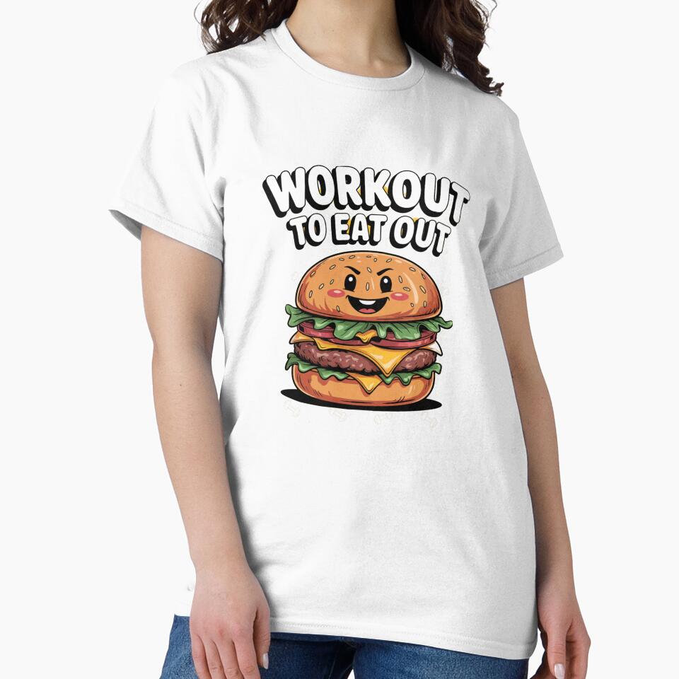 Workout To Eat Out | T-Shirt by NicolasGlowArt