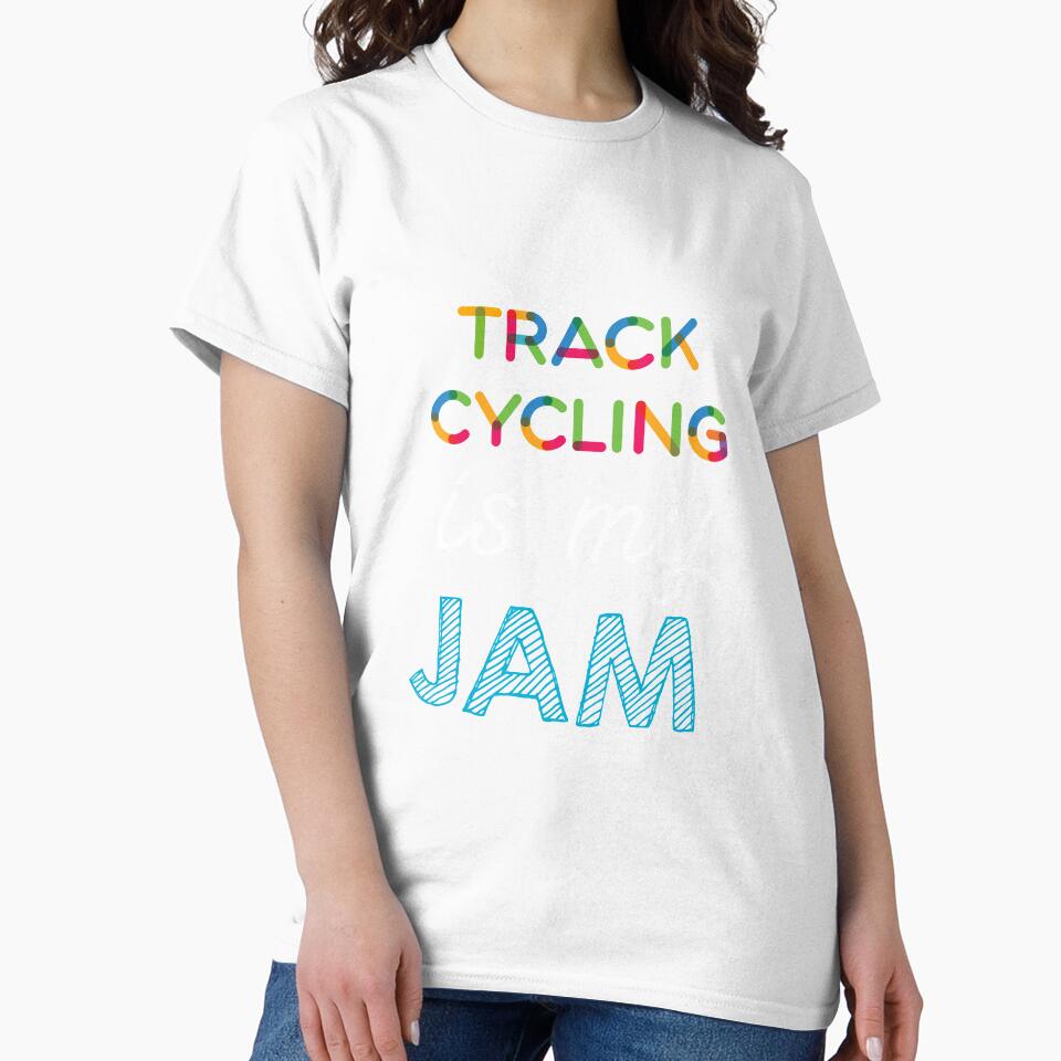Track cycling is my Jam. Funny Track cycling Design by Custom365