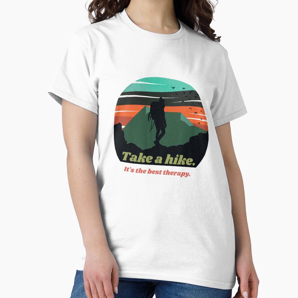 Adventure Hiking Quote - Take a hike. It's the best therapy. by ThreadMosaicCo