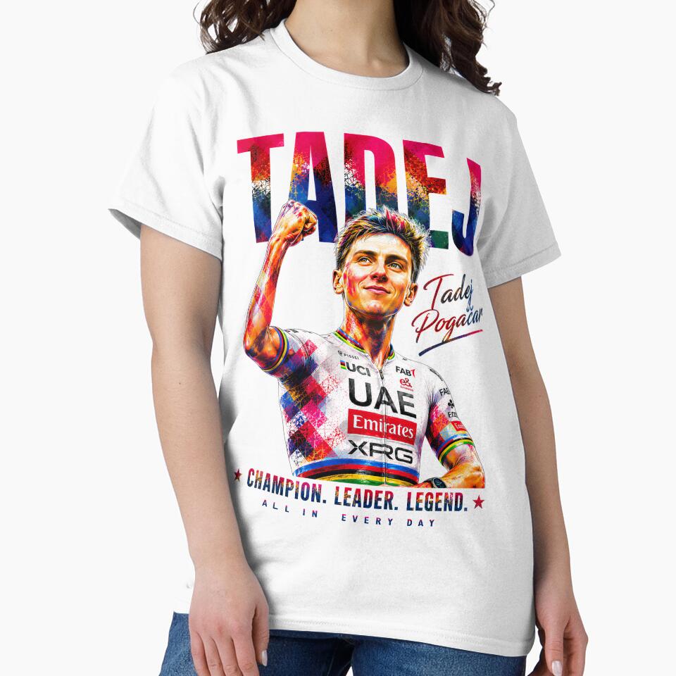 Tadej Champion Leader Legend by KLERIKSTORE