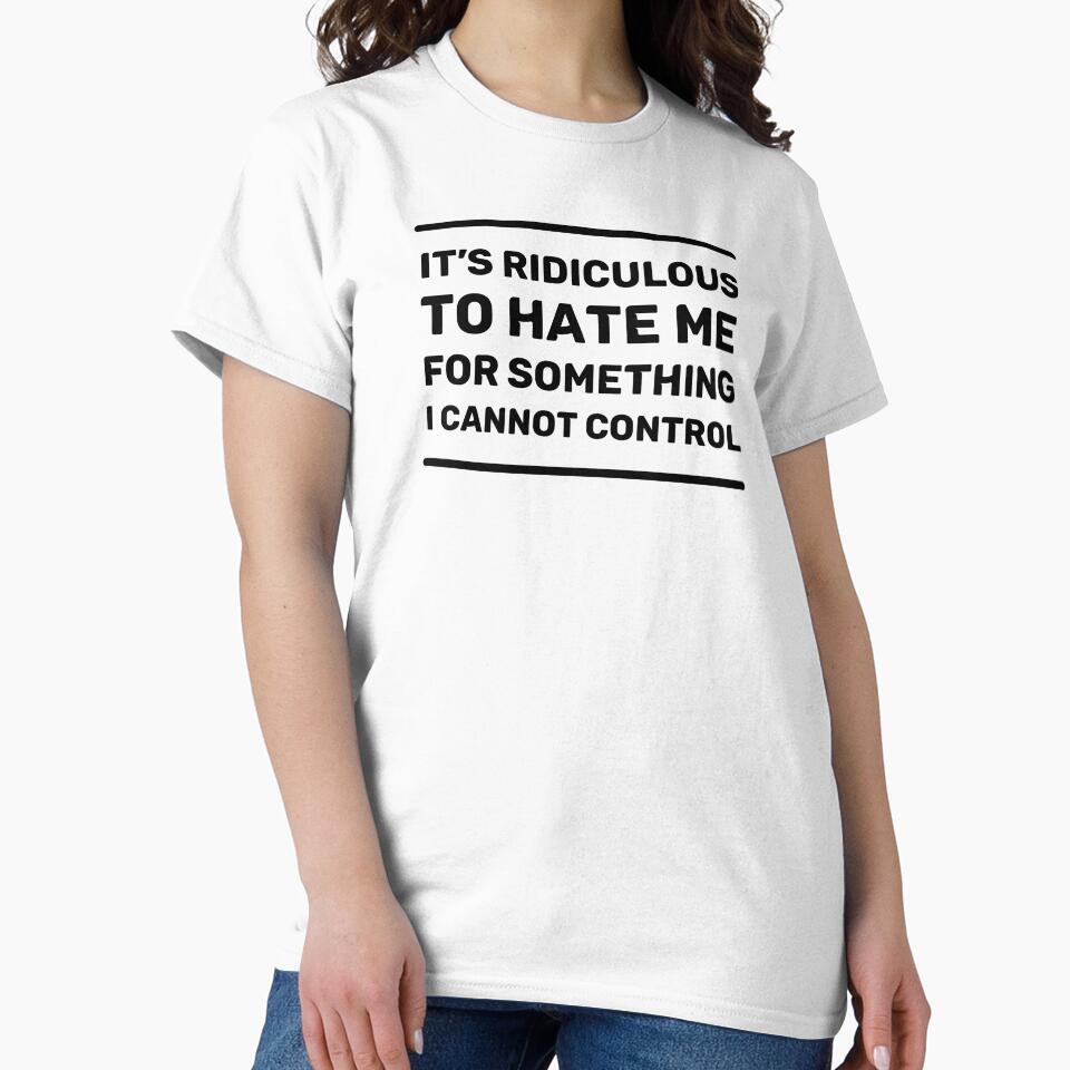 It's Ridiculous to Hate Me For Something I Cannot Control | Quotes | Black | White by Wintre2