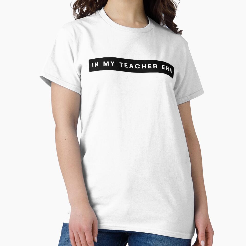 In My Teacher Era Teacher Appreciation by Jesticker