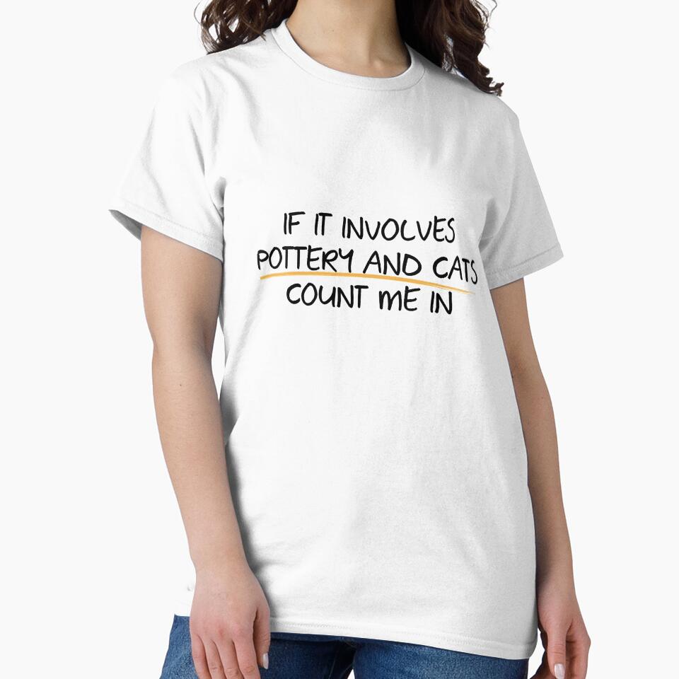 Count me in with Pottery and Cats by Teequeque