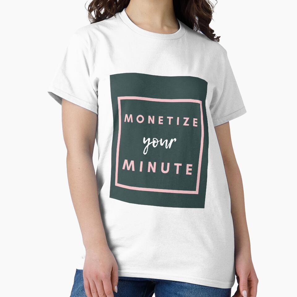 Monetize your minute by Nikmay Design