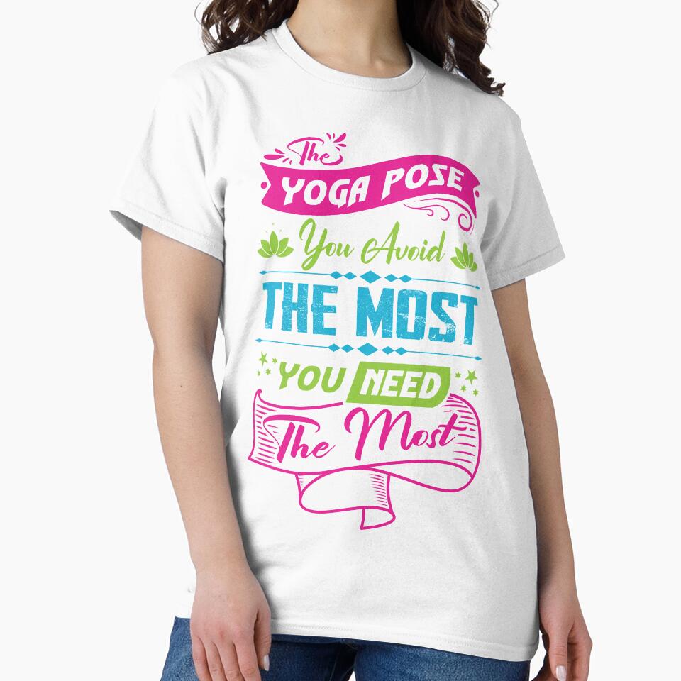 The yoga pose you avoid the most, you need the most. by Beefytee