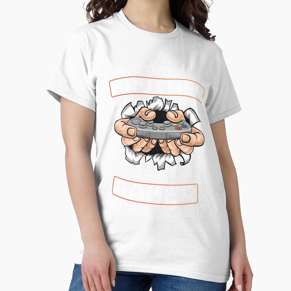 I Have Two Titles Brother And Gamer Gaming T-Shirt by Trendy Valley