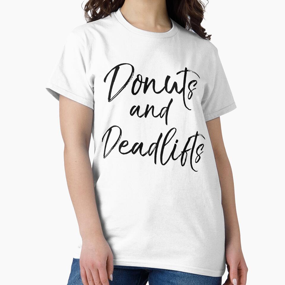 Donuts and Deadlifts Funny Workout Quote by TNDesignStudio