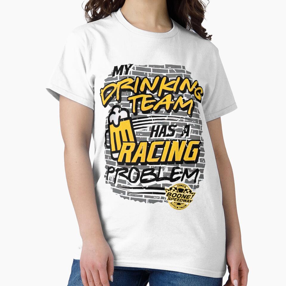 My Drinking Team Has A Racing Problem by loat904