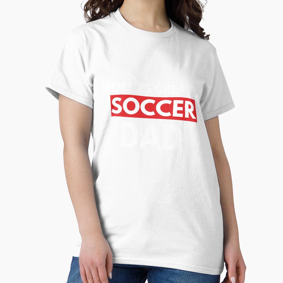 World's Greatest Soccer Dad by TendyTees Unisex , , , Long Sleeve Tee