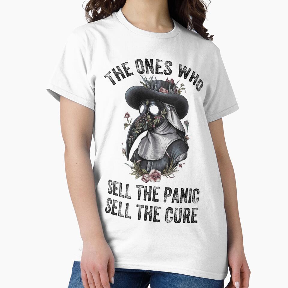 The Ones Who Sell The Panic Sell The Cure by alqila