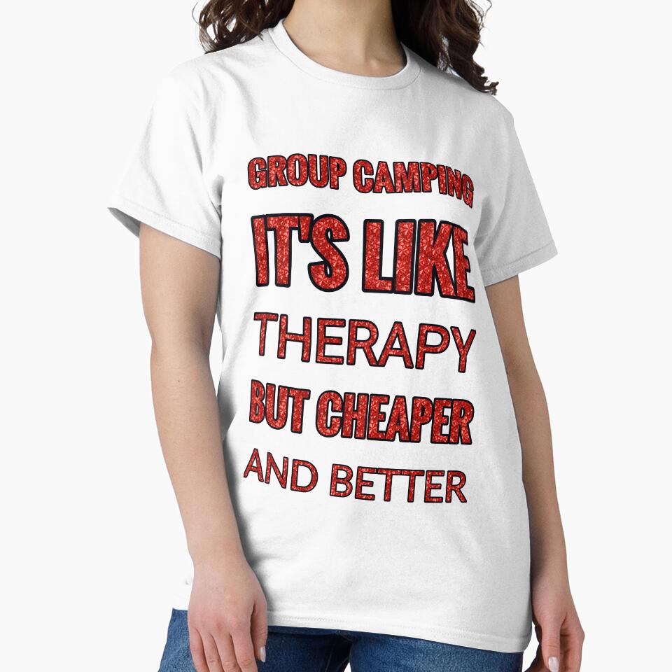 Group Camping It'S Like Therapy But Cheaper And Better Red Rhinestone by TheIconSmith