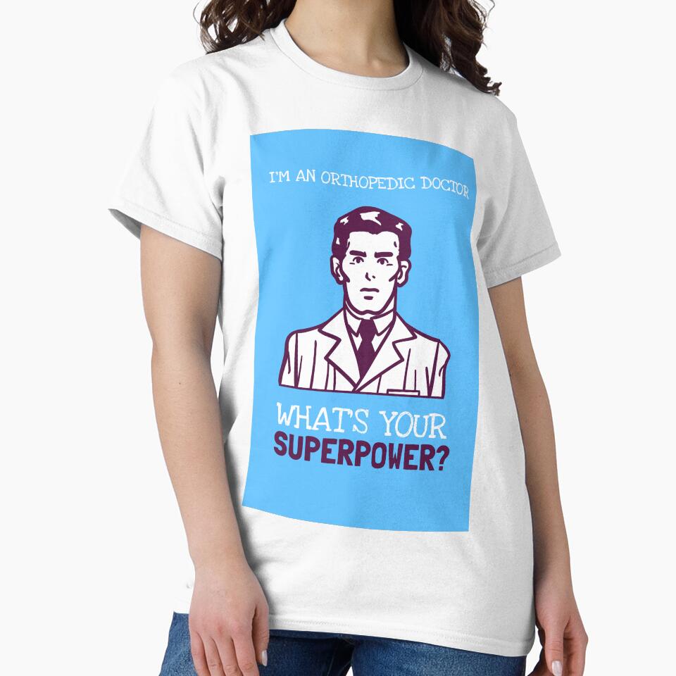 I'm A Orthopedic Doctor, What Is Your Superpower? by LegendElite