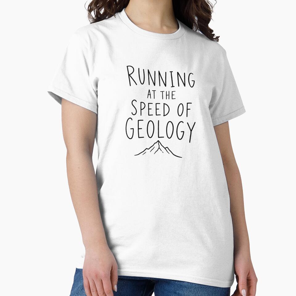 Running at the Speed of Geology | Running Humor by Earn Your View Trail Company
