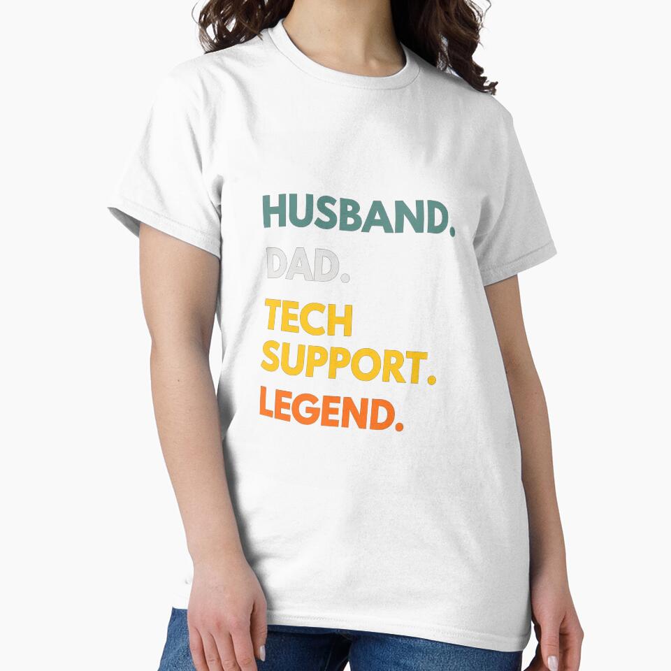 Husband Dad Tech Support Legend Funny Geek Dad Design by Ekonolotie