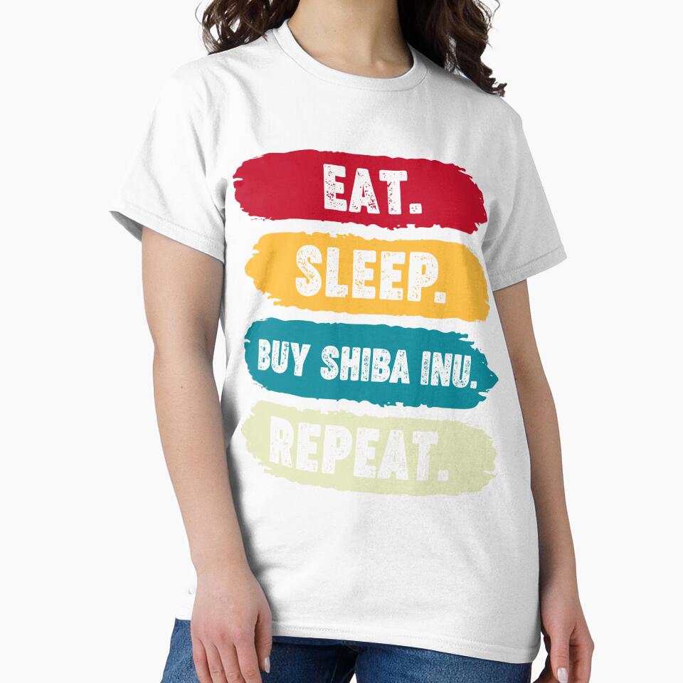Eat Sleep Buy Shiba Inu Repeat by GeorgiosT