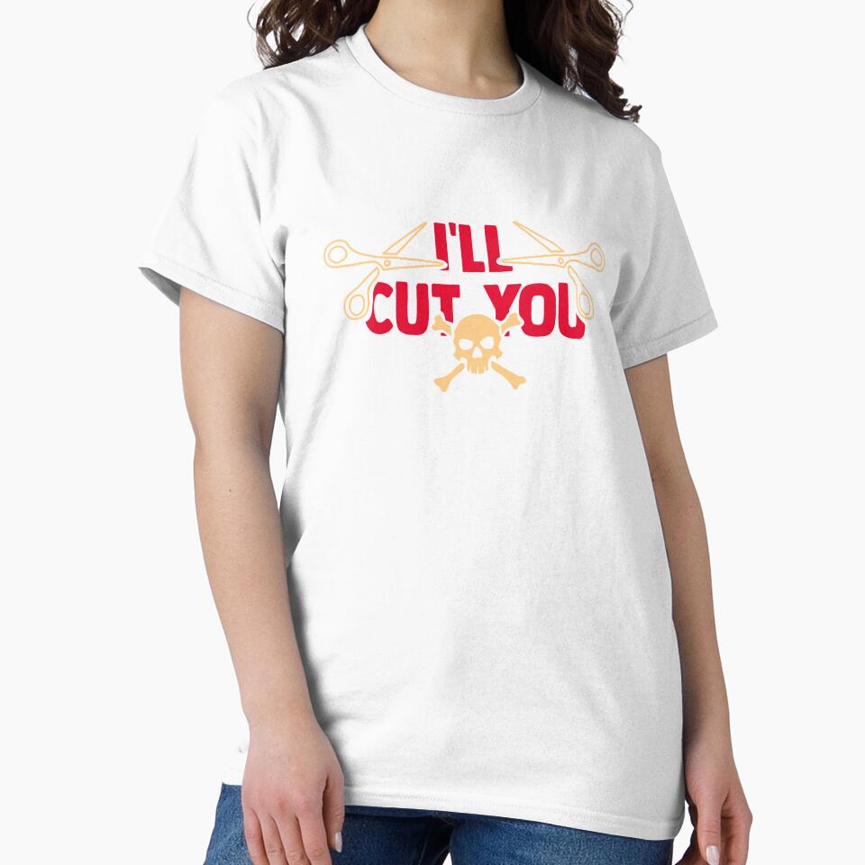 Hair Stylist Gift " I'll Cut You " by kammoe