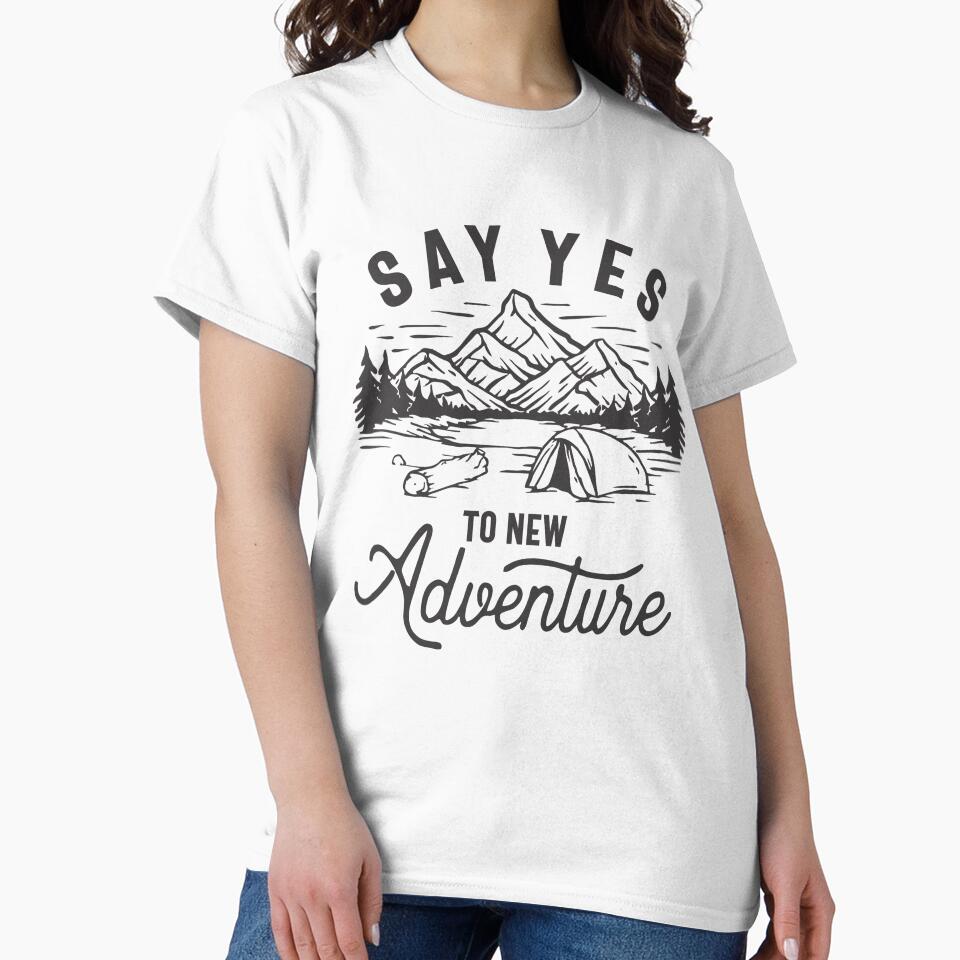 Say Yes To New Adventure Camper Hiker by cidolopez