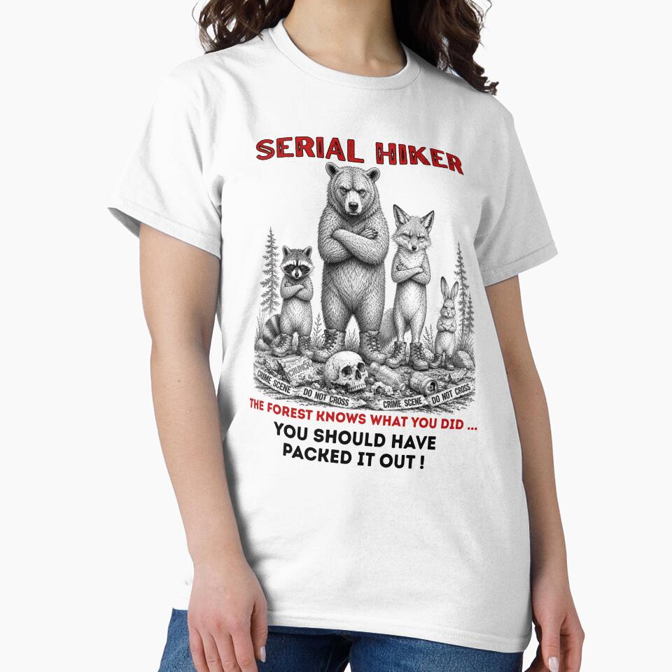 You should have packed it out by SERIAL HIKER  365