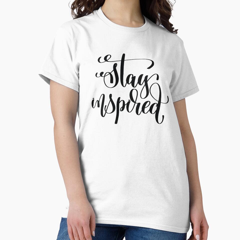 Stay Inspired / Startup Inspirational Quote by ProjectX23