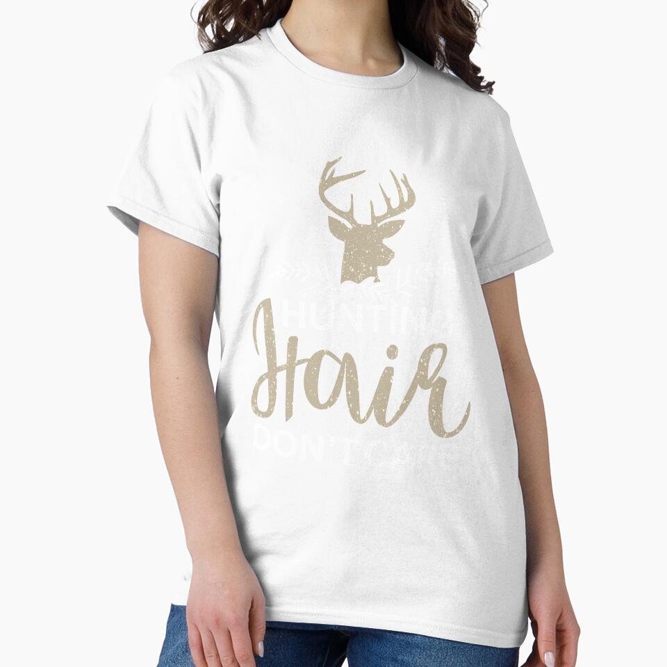 Hunting Hair Don't Care Hunter Gifts Ideas by rafaeltto