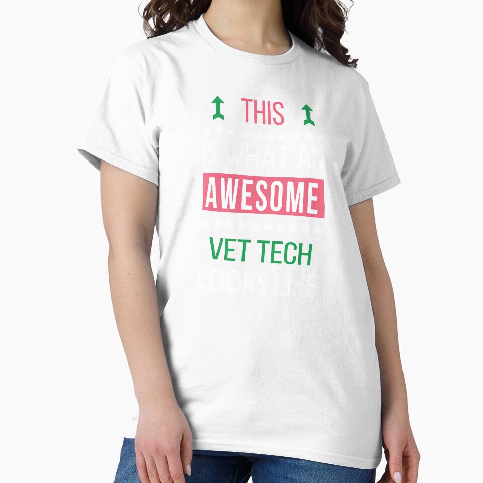 Vet Tech Awesome Looks Funny Birthday Christmas by smily-tees
