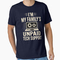 Funny Unpaid Family Tech Support Design by FreshVibe Prints
