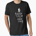 Keep Calm And Hike On Hiking And Backpacking by BennetJaco