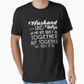 Husband and wife we may not have it all together but together we have it all by DR-STORE