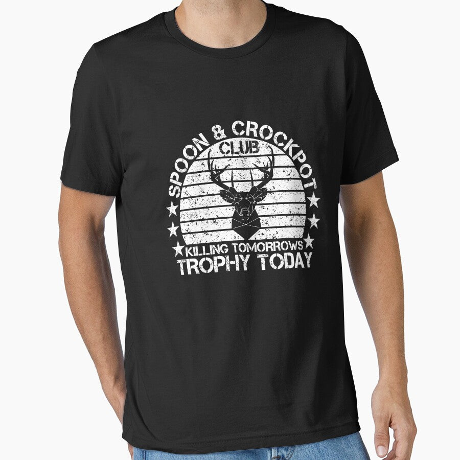 Spoon And Crock Pot Killing Tomorrows Trophy Today Hunting Lovers by issambak