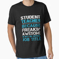 Student Teacher - Freaking Awesome by alphatinost