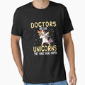 Doctors Are Like Unicorns They Make Magic Happen by zedesignn