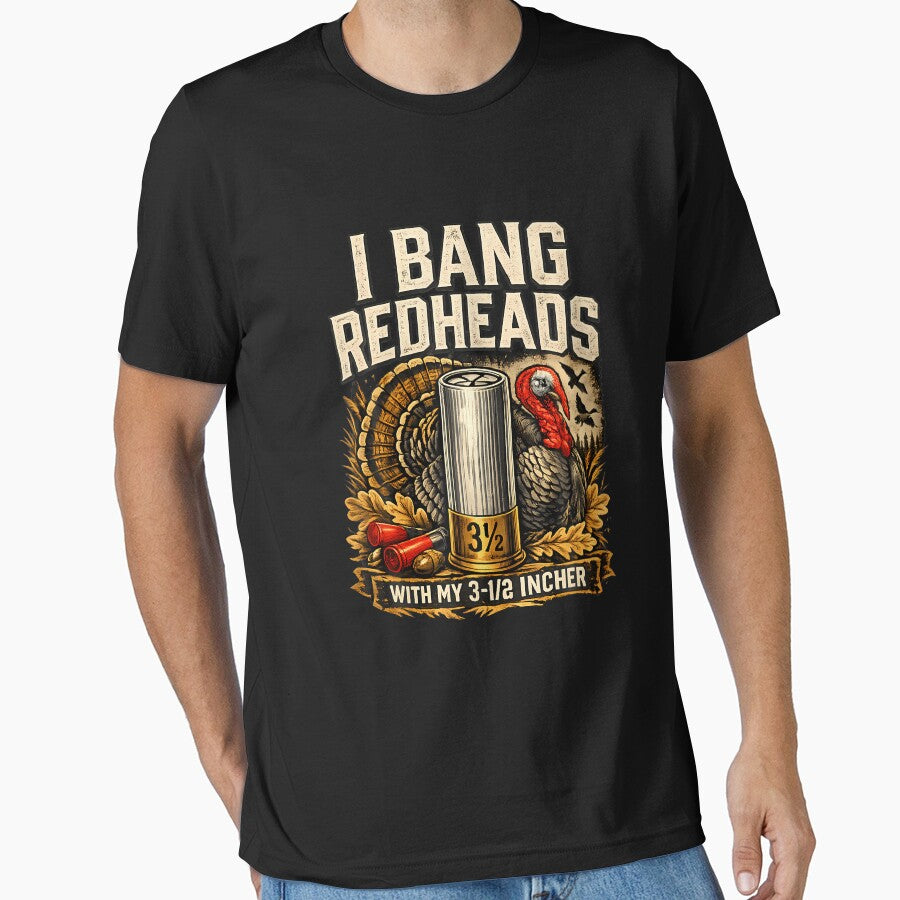 I Bang Redheads Turkey Hunting Gobbler Outdoorsman by Jackstudioo