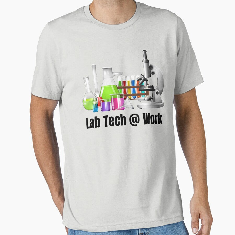 Lab Tech @ Work | Lab Technician | Medical Lab Tech | Scientist by LabTechMerch