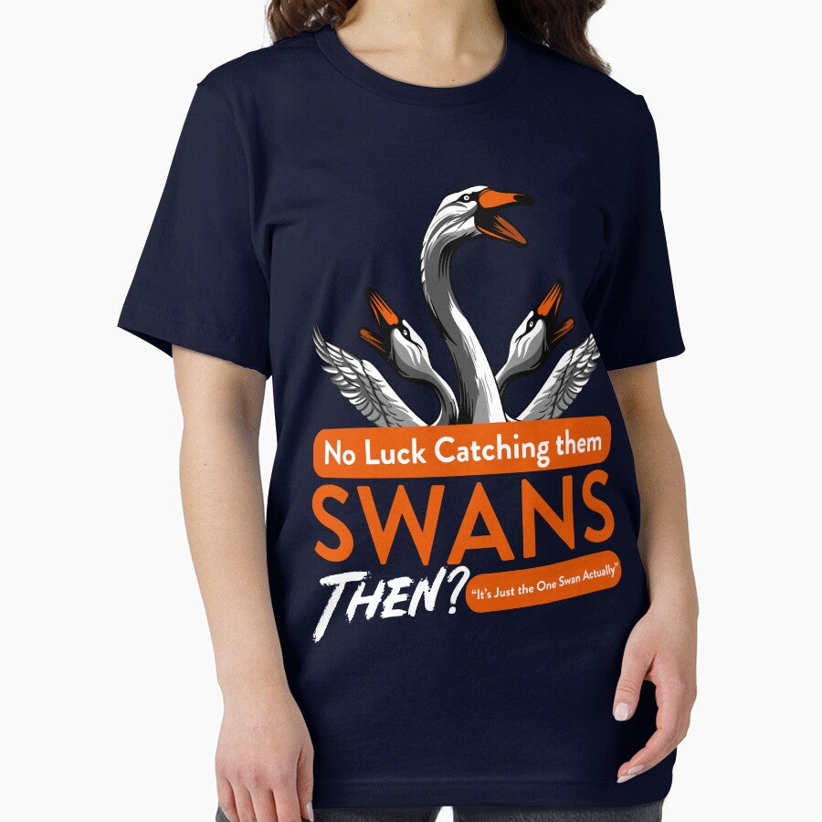 No Luck Catching them Swans then Quote by Meta Cortex